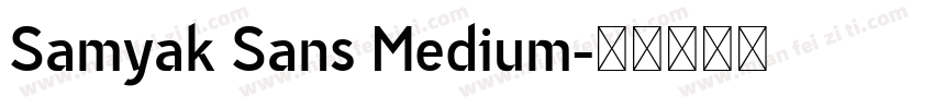 Samyak Sans Medium字体转换